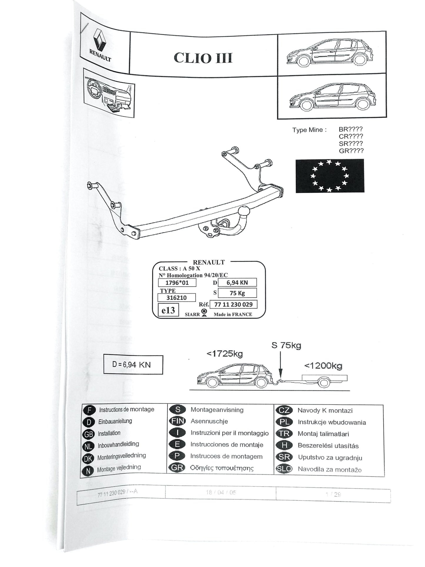 Pièce d'origine Kit complet d'attelage pour Renault Clio III 77114257.